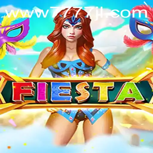 Discover the Thrilling World of Fiesta: The Ultimate 7777JL Adventure