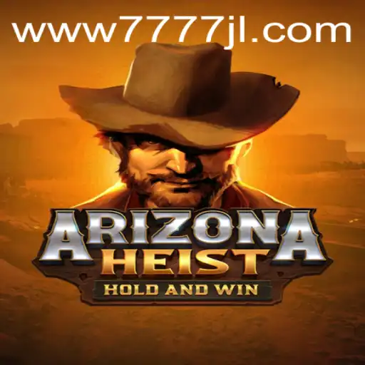 ArizonaHeist: An Exciting Adventure in the Wild West