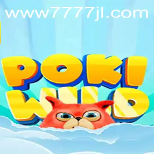 Discover the Thrills of PokiWild: Unleashing the Adventure of 7777JL