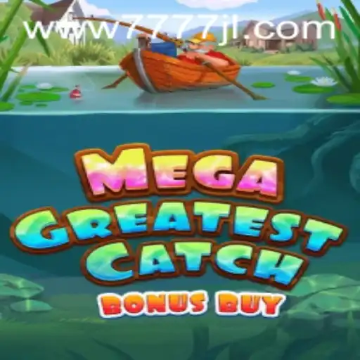 Experience the Thrill of MegaGreatestCatchBonusBuy: A Deep Dive into the Game